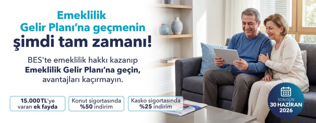 Emeklilik Gelir Planı Kampanyası